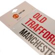 (image for) Manchester United FC White Street Sign