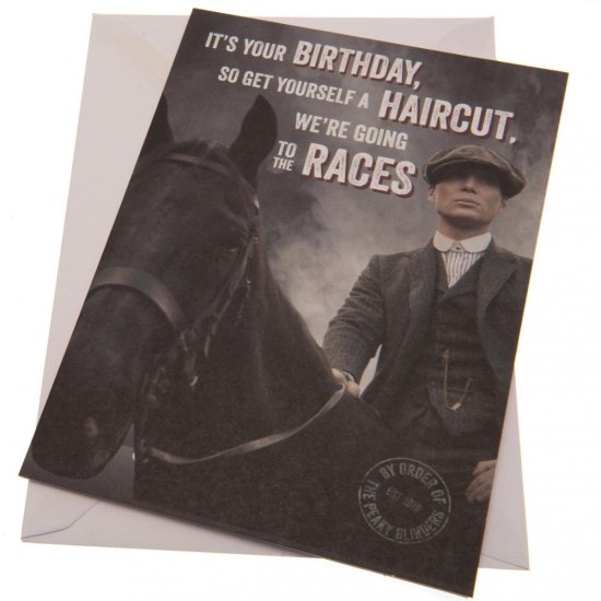 (image for) Peaky Blinders Birthday Card Races - Click Image to Close