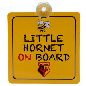 Watford FC Baby On Board Sign